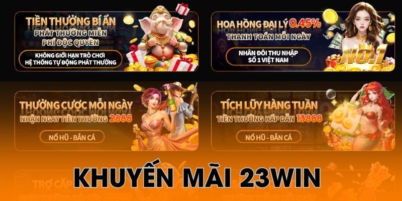 Săn khuyến mãi 23Win cần quan tâm những thông tin nào