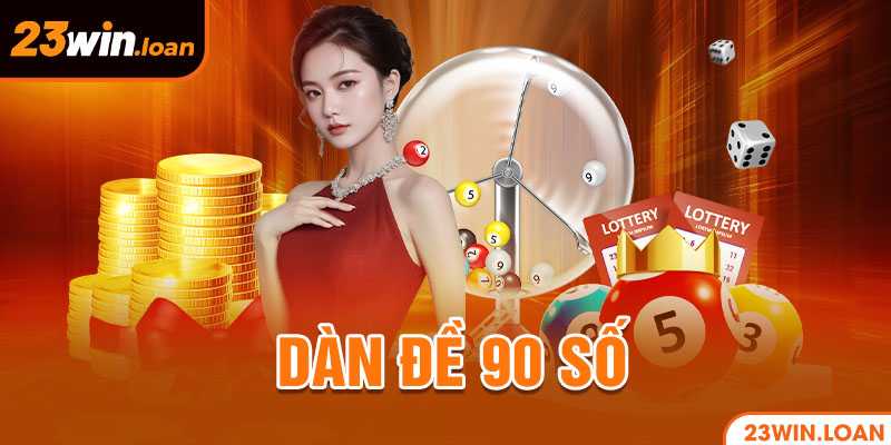 Dàn đề 90 số