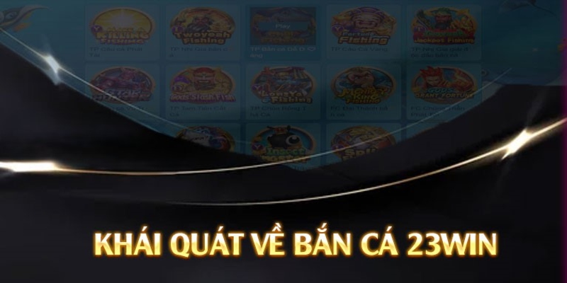 Giới thiệu đôi nét về sảnh game bắn cá của nhà cái